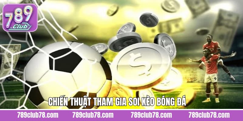 Kinh nghiệm phân tích bóng đá đỉnh cao dành cho hội viên