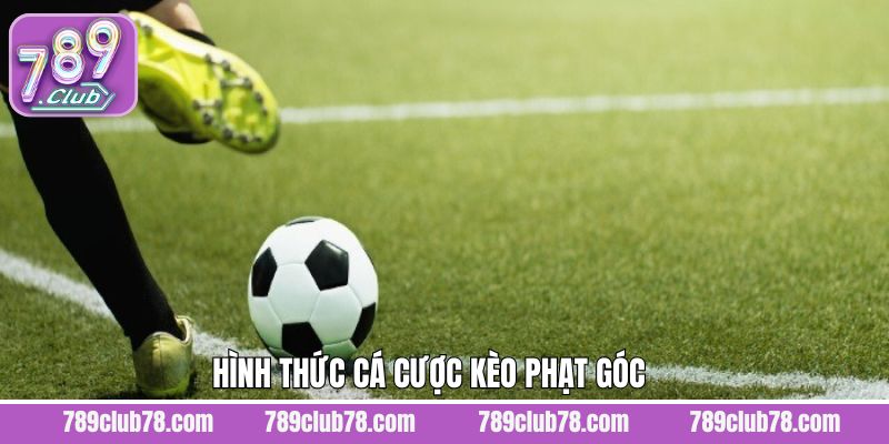 Điểm qua các loại kèo phạt góc phổ biến nhất 789Club