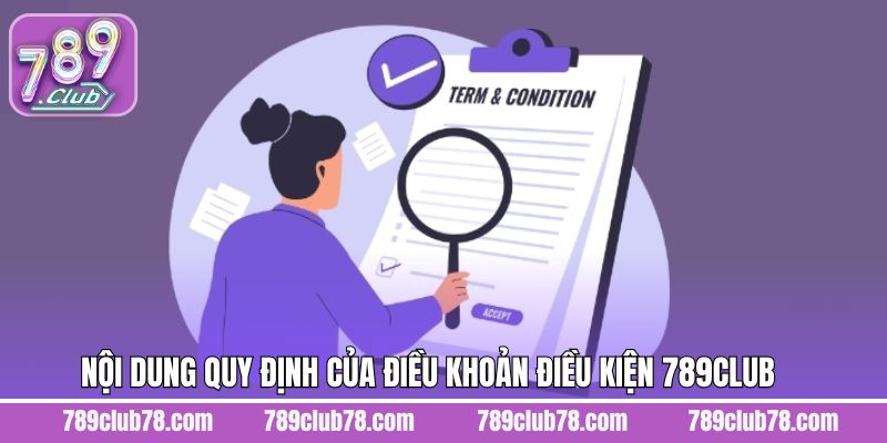 Nội dung được đề ra trong chính sách điều khoản và điều kiện