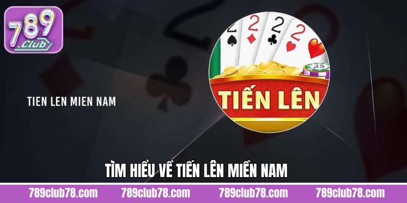 Khám phá về game tiến lên trực tuyến