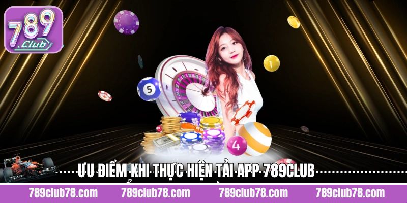 Đặc quyền khi thành công cài đặt app 789club